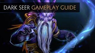 Dota 2 Neil Plays Dark Seer (Gameplay Guide)