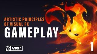 Artistic Principles of VFX #1: Gameplay