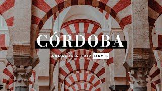 CÓRDOBA | Andalusia trip DAY 6 | Spain, May 2024