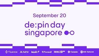 DePIN Day Singapore by Fluence & Aethir // Sept 20th, 2024