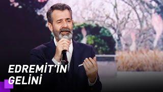 Hüseyin Turan - Edremit'in Gelini | Kuzeyin Oğlu Volkan Konak 8. Bölüm