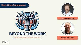 035 - BTW: Mentorship and Growth in Multifamily Maintenance with Jesse Best