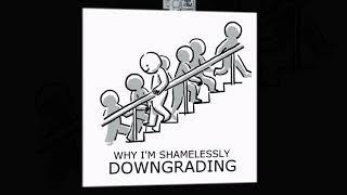 Why I'm shamelessly DOWNGRADING? | The Woke of a Salaryman