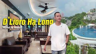 Một đêm làm tổng thống trong khách sạn D'Lioro 5* tại Hạ Long tuyệt vời như nào