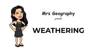 Types of weathering