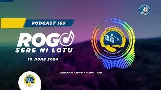 Centenary Church - Rogo Sere ni Lotu