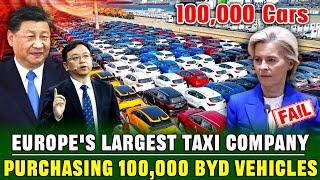 European company purchases 100,000 BYD electric vehicles | This raises concerns within the EU!