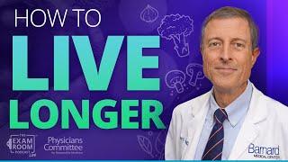 How to Live Longer: Foods That Add Years to Your Life | Dr. Neal Barnard Live Q&A