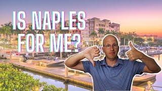 LIVING IN NAPLES, FLORIDA | PROS AND CONS