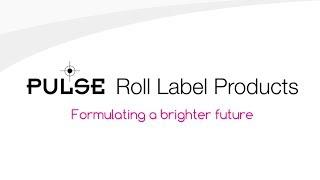 Pulse Roll Label Products - About Us