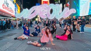 [KPOP IN PUBLIC TIMES SQUARE] MEOVV (미야오) - 'MEOW' DANCE COVER | ONE TAKE. | by NoChill Dance