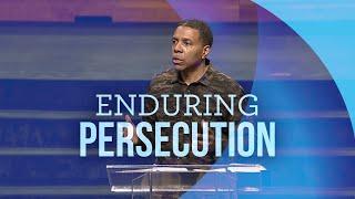 Wednesday Service - Enduring Persecution