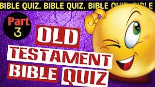 BIBLE QUIZ FROM THE OLD TESTAMENT | Bible trivia quiz | Bible quiz from Genesis to Revelation