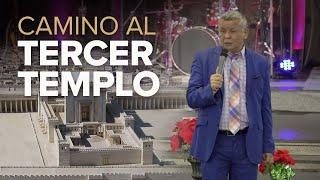 Camino al Tercer Templo —Antonio Bolainez®