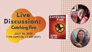 Live Discussion with the Pams: Catching Fire 