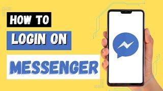 How to Login on Messenger | Messenger Sign In Tutorial