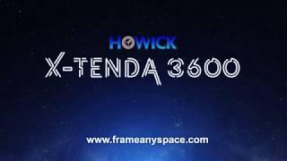 Howick X-TENDA™ 3600 - Frame Any Space, Fast - no intro