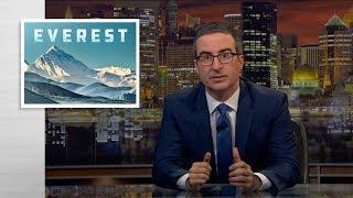 Everest: Last Week Tonight with John Oliver (HBO)