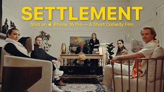 SETTLEMENT (Comedy Short Film) Shot on iPhone 16 Pro