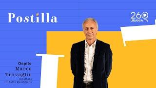 Postilla | Marco Travaglio, Direttore Il Fatto Quotidiano