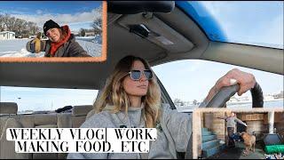 Weekly Vlog| Work, Making Food, Etc