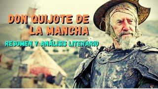 DON QUIJOTE DE LA MANCHA | Resumen y análisis literario | Narrativa del Siglo de Oro Español