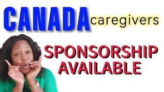 Caregiving Jobs in Canada. SPONSORSHIP AVAILABLE