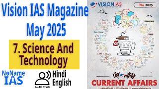 Vision IAS Magazine | May 2025 | 7. Science and Technology