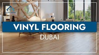 Vinyl Flooring Dubai - Transform Your Space with FixingExpert.ae!