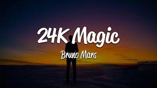 Bruno Mars - 24K Magic (Lyrics)