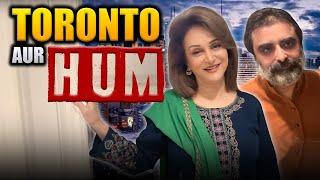 Toronto Aur Hum!! | Bushra Ansari Vlog