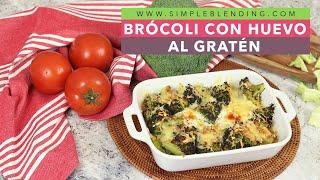 TE SORPRENDERÁ ESTE GRATINADO DE BRÓCOLI CON HUEVO | La mejor receta de brócoli al horno gratinado