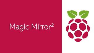 Magic Mirror² - Installation - Config (Google Assistant, PIR,  Facial-Rec, YT, Spotify..)