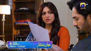 Nowsherwan Sad Scene - Jaan Nisar EPisode 66 Promo - Jaan Nisar Happy End Drama - EPisode 66