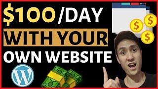 How to Make $100 a Day Online By Starting and Monetizing a Website NOW (Full Demo)