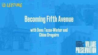 Becoming Fifth Avenue