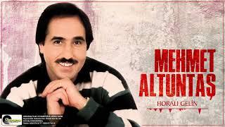 Mehmet Altuntaş - Horalı Gelin