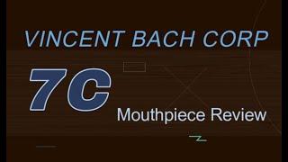 Should you throw this mouthpiece away? Trumpet Mouthpiece Review: Bach Corp 7C