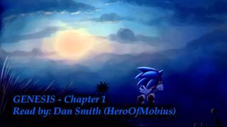 GENESIS - Chapter 1: Read by HeroOfMobius (Part 1)