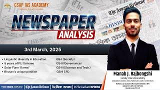 Newspaper Analysis (CNA) – 3rd March 2025 | ASSAM TRIBUNE | HINDU | CURRENT AFFAIRS– APSC/UPSC