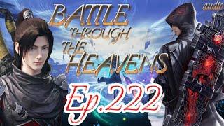 BATTLE THROUGH THE HEAVENS EP.222 COMPLETELY DIFFERENT FROM BEFORE ENGLISH AUDIO