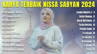 NISSA SABYAN FULL ALBUM SHOLAWAT TERPOPULER 2024 || MP3 SHOLAWAT TERBARU 2024