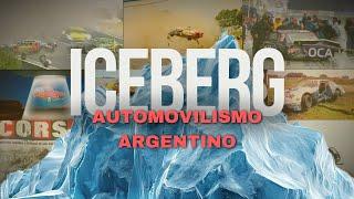 El Iceberg del Automovilismo Argentino