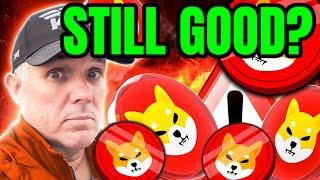 IS SHIBA INU COIN STILL A GOOD BUY?! SHOULD YOU STILL OWN SHIBA INU?!