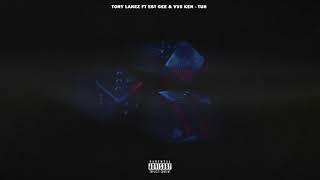 Tory Lanez - Tuh (feat. EST Gee, VV$ Ken) [Official Audio]