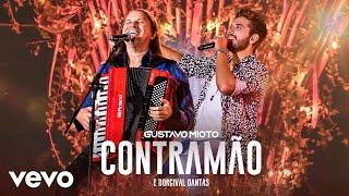 Gustavo Mioto, Dorgival Dantas - Contramão