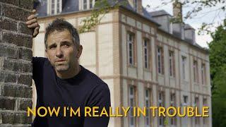 Now I'm REALLY in trouble - How to renovate a Chateau (Without killing your partner) ep.20