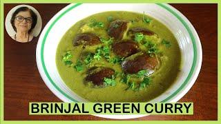 How to Make Mouthwatering, Creamy Brinjal Green Curry With Coconut Milk / Goan Green Masala