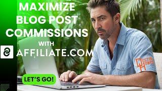 Optimize your affiliate marketing blog in WordPress using Affiliate.com