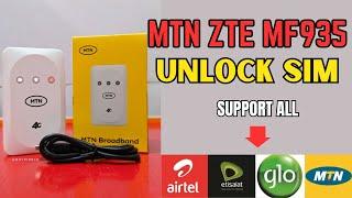 MTN ZTE MF935 Unlock SIM || SUPPORT ALL SIM 100% ️